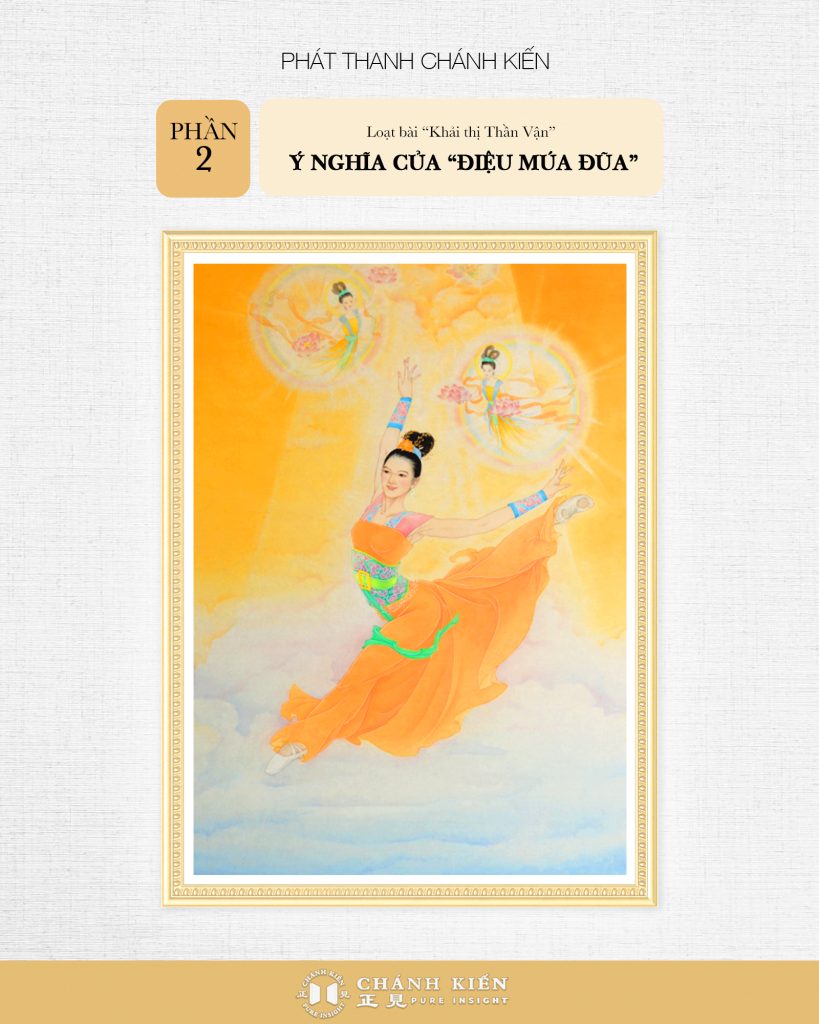 Phát thanh Chánh Kiến – Khải thị Thần Vận, Phần 2: Ý nghĩa của “Điệu múa đũa”